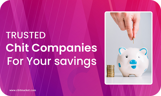 Promotional banner about trusted chit companies for your savings
