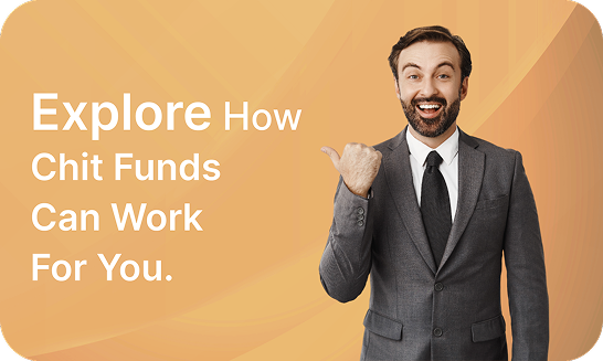 explore-chit-funds-how-work-for-you-image